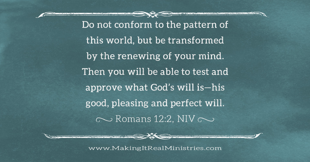 Transforming Your Mind to Discern God’s Will