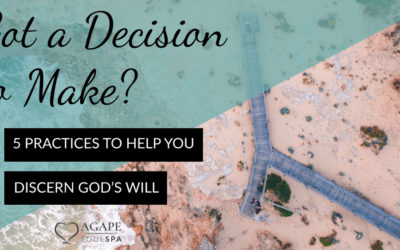 How to Discern God’s Will When Faced With Choices