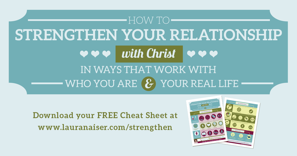 How to Strengthen Your Relationship with Christ