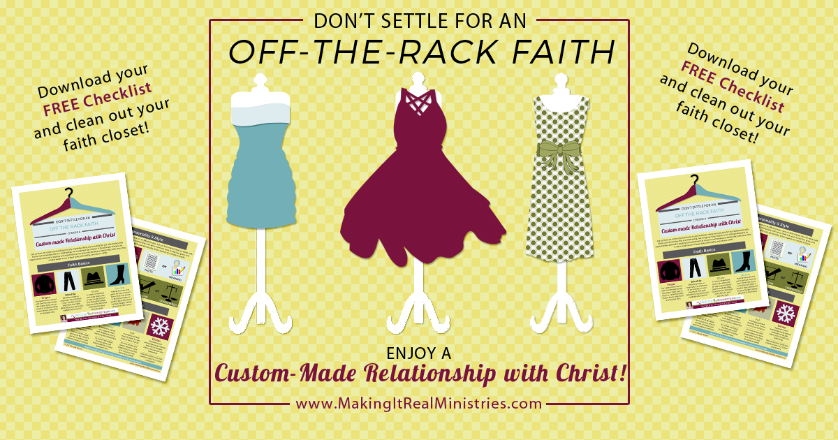 Do You Settle for Off-the-Rack when God Offers You Custom-Made?