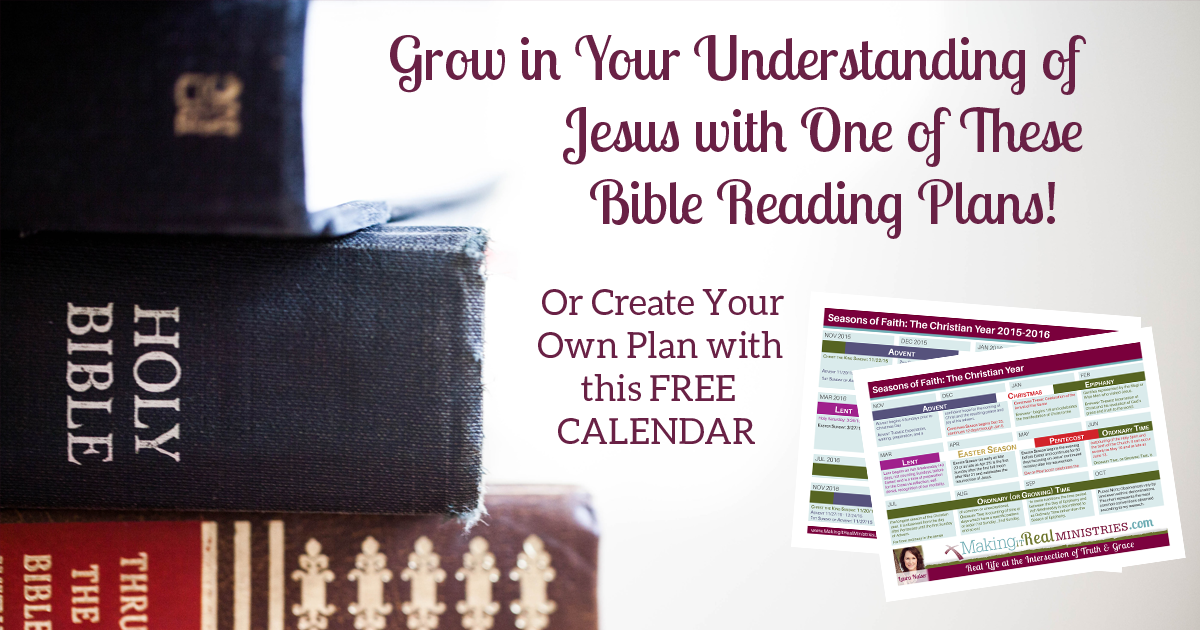 Grow in Your Understanding of Jesus with These Reading Plans